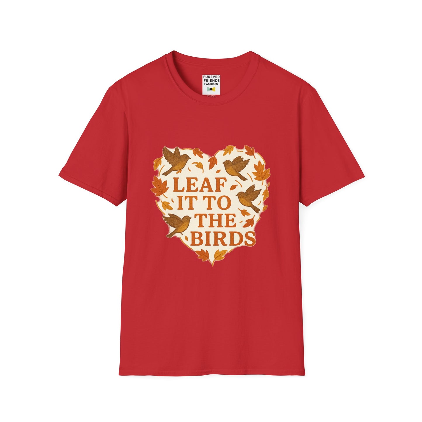leaf It To The Birds Autumn Themed Tee