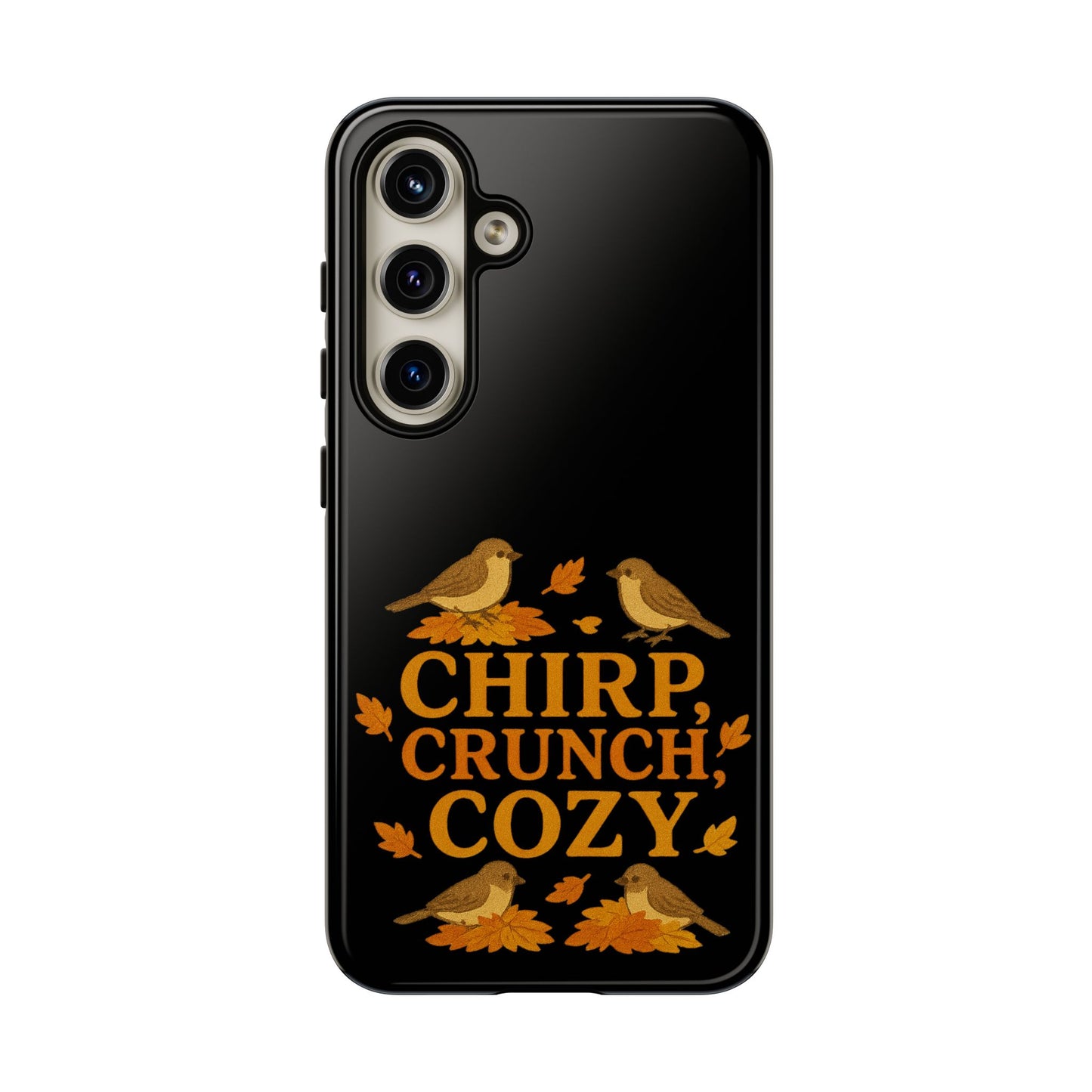 Chirp Crunch Cozy Autumn Themed Phone Case