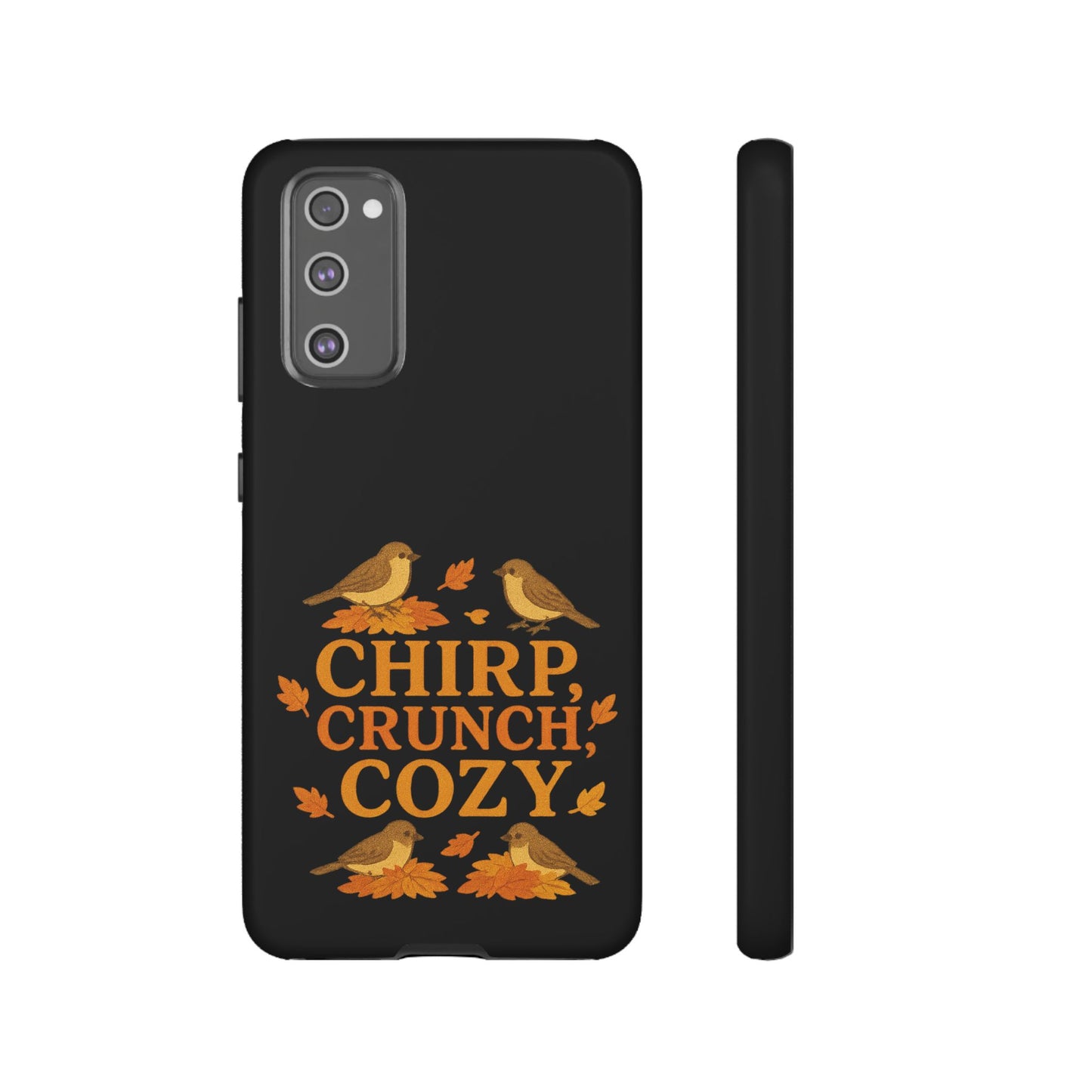 Chirp Crunch Cozy Autumn Themed Phone Case