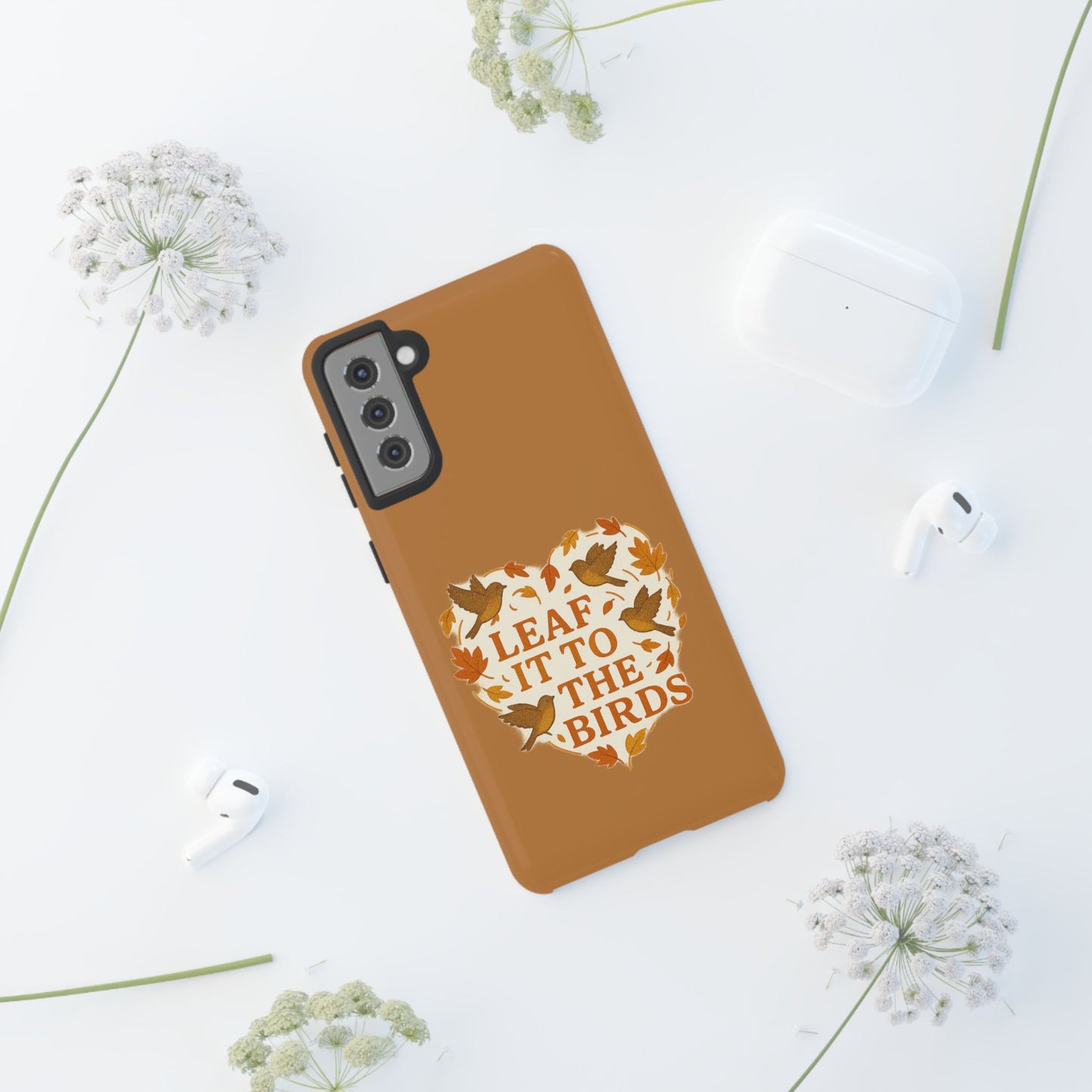 leaf It To The Birds Autumn Themed Phone Case