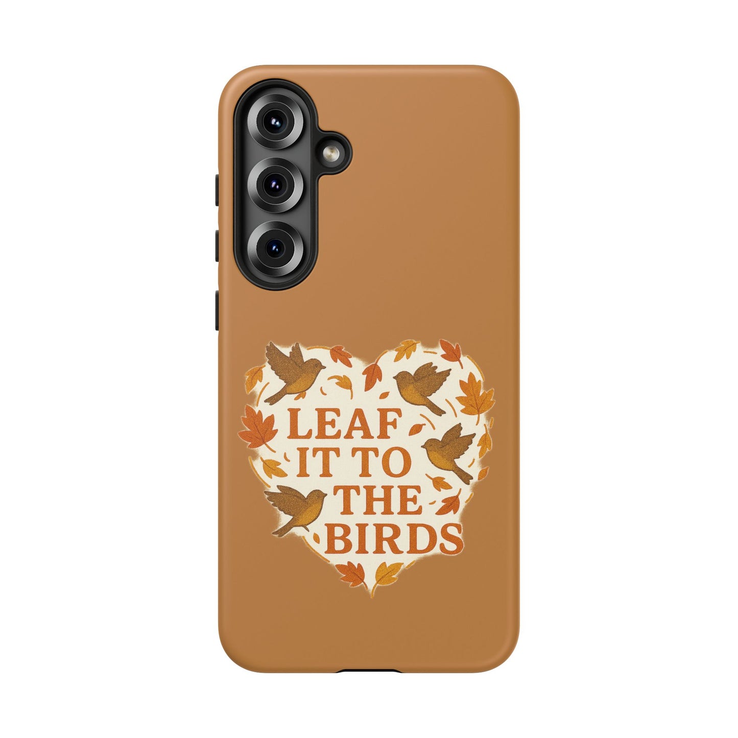 leaf It To The Birds Autumn Themed Phone Case