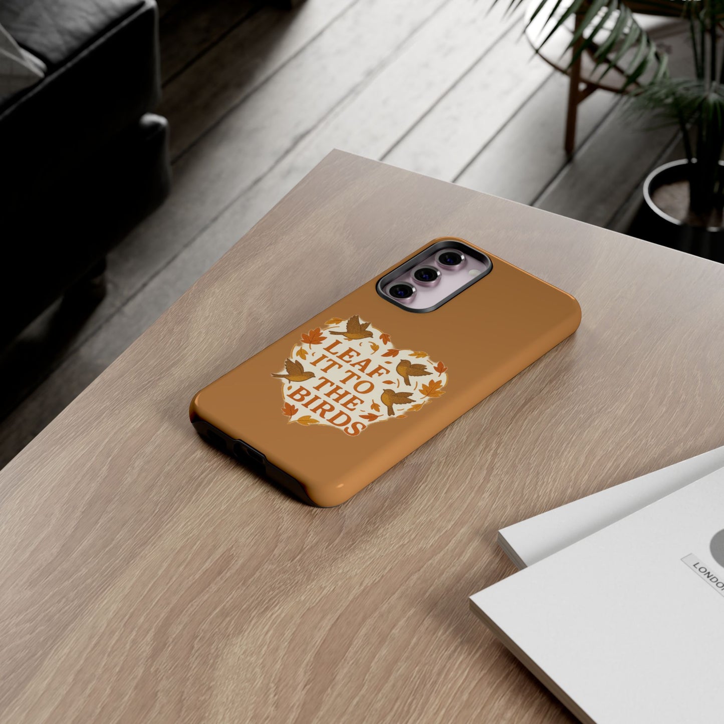 leaf It To The Birds Autumn Themed Phone Case