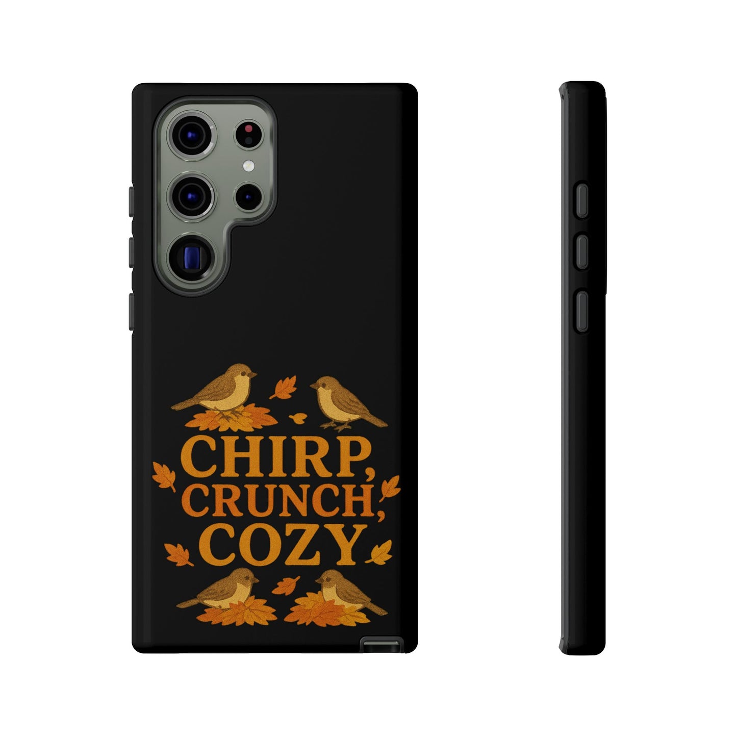 Chirp Crunch Cozy Autumn Themed Phone Case