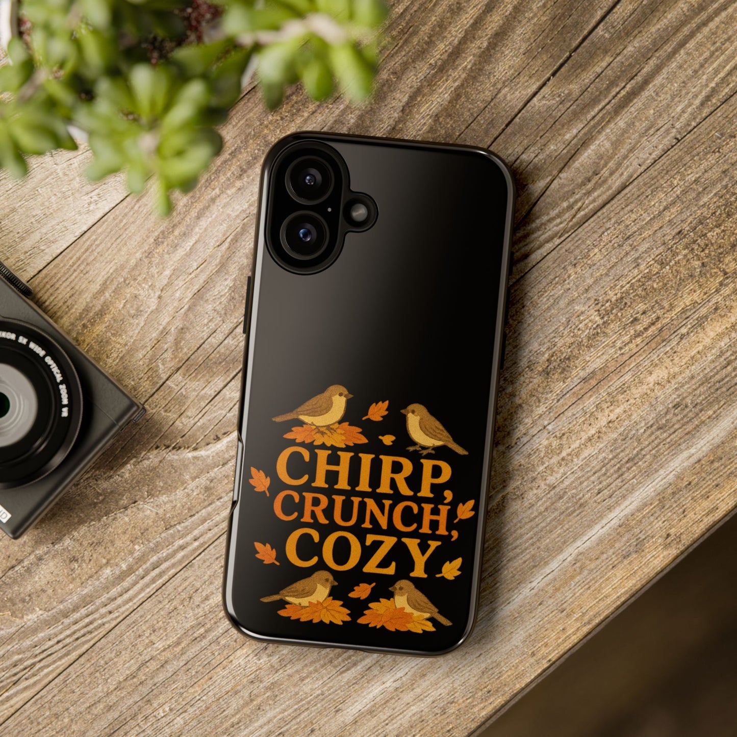 Chirp Crunch Cozy Autumn Themed Phone Case