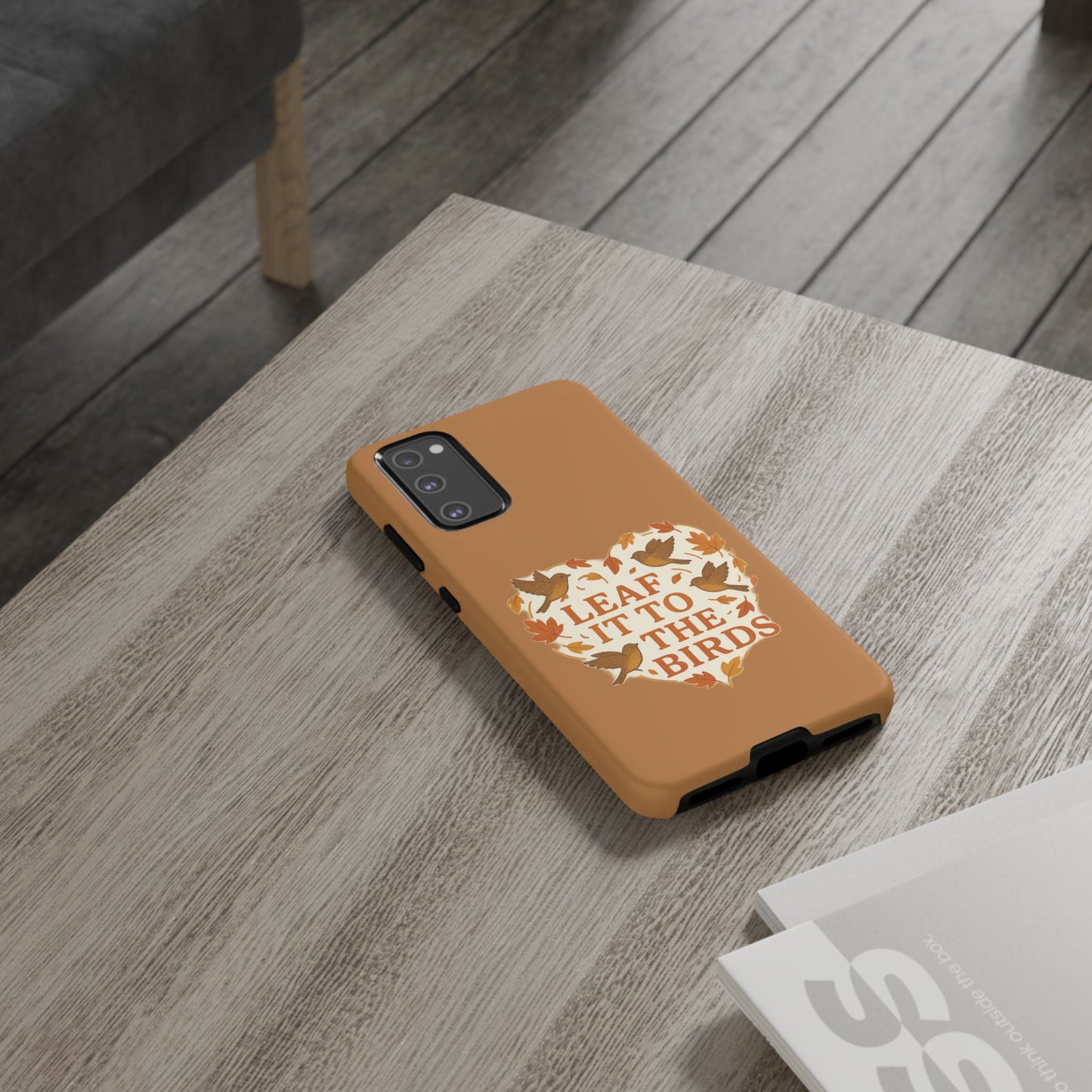 leaf It To The Birds Autumn Themed Phone Case