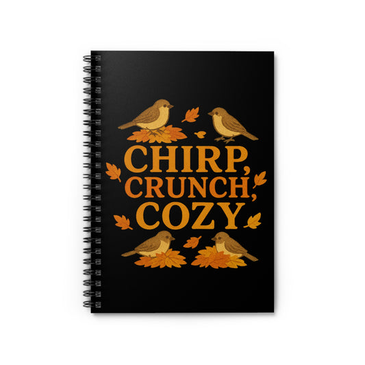 Chirp Crunch Cozy Autumn Themed Spiral Notebook - Ruled Line