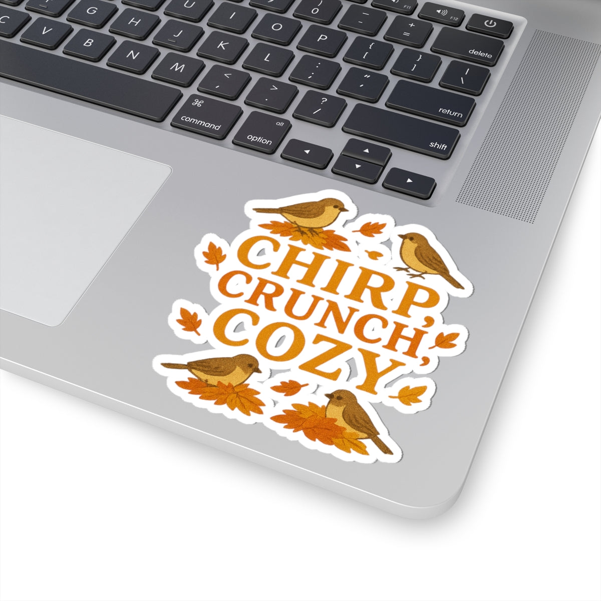 Chirp Crunch Cozy Autumn Themed Kiss-Cut Sticker