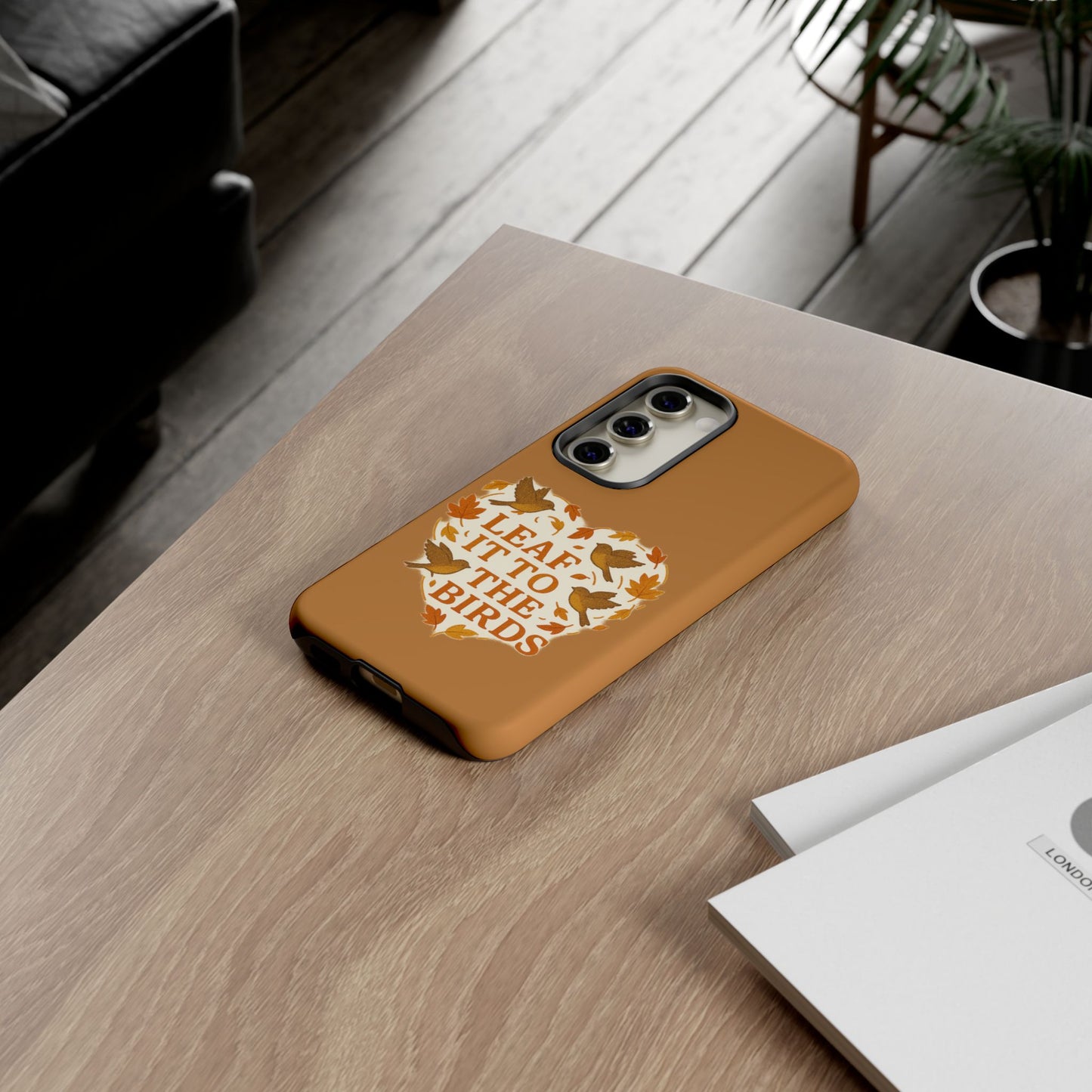 leaf It To The Birds Autumn Themed Phone Case
