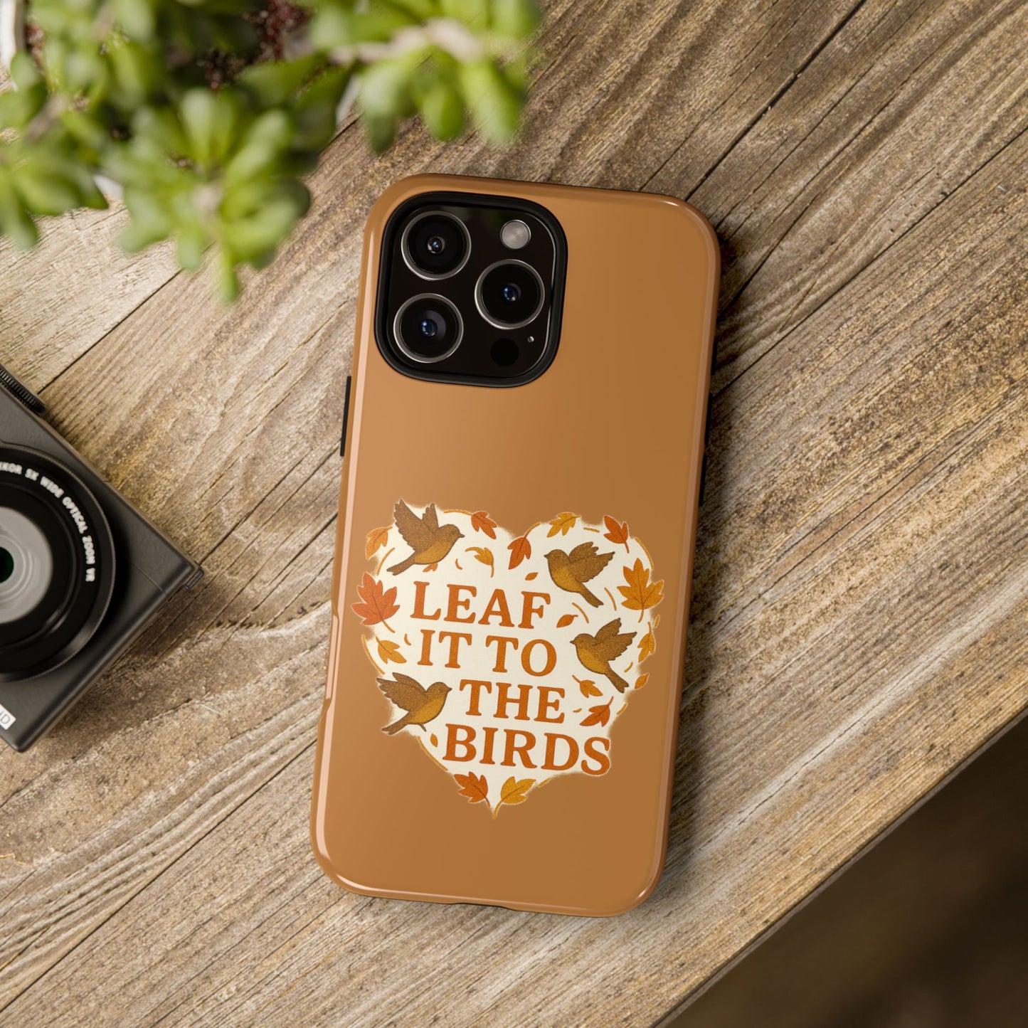 leaf It To The Birds Autumn Themed Phone Case