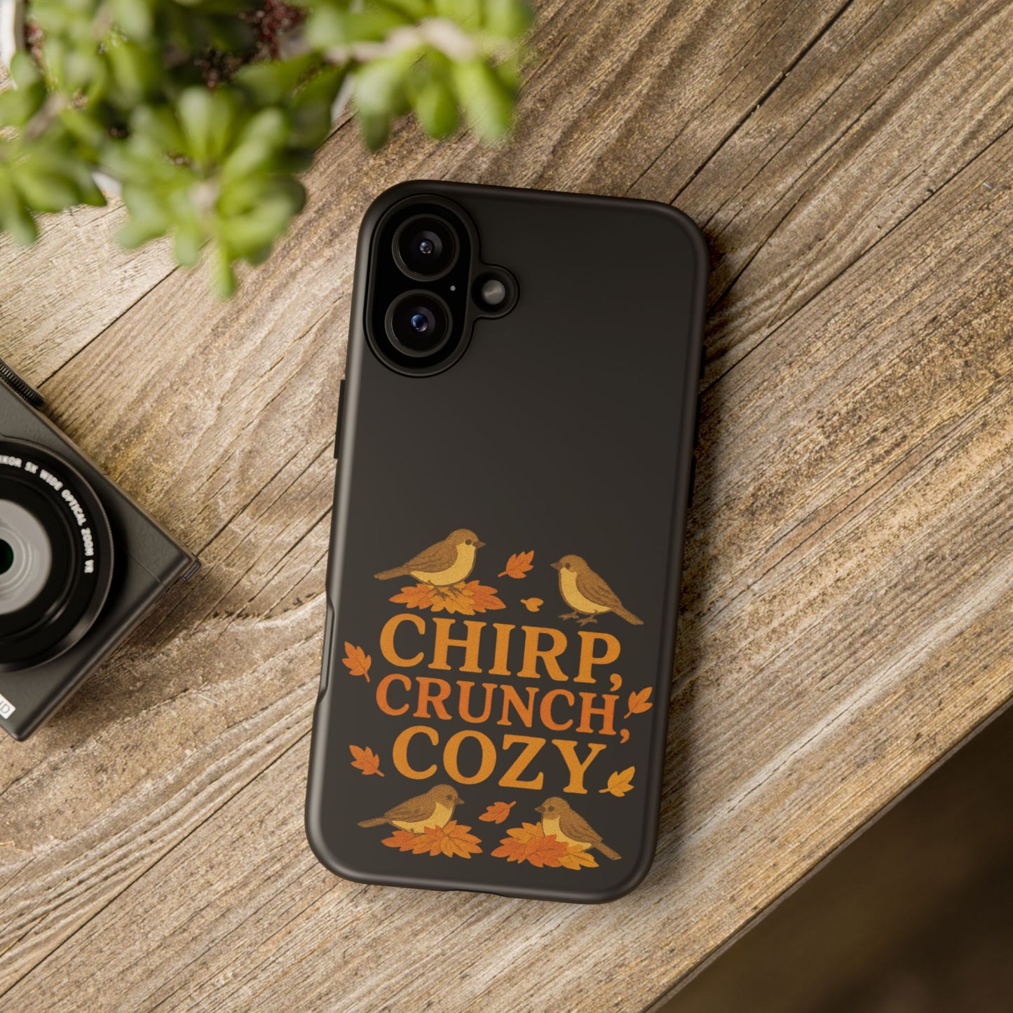 Chirp Crunch Cozy Autumn Themed Phone Case