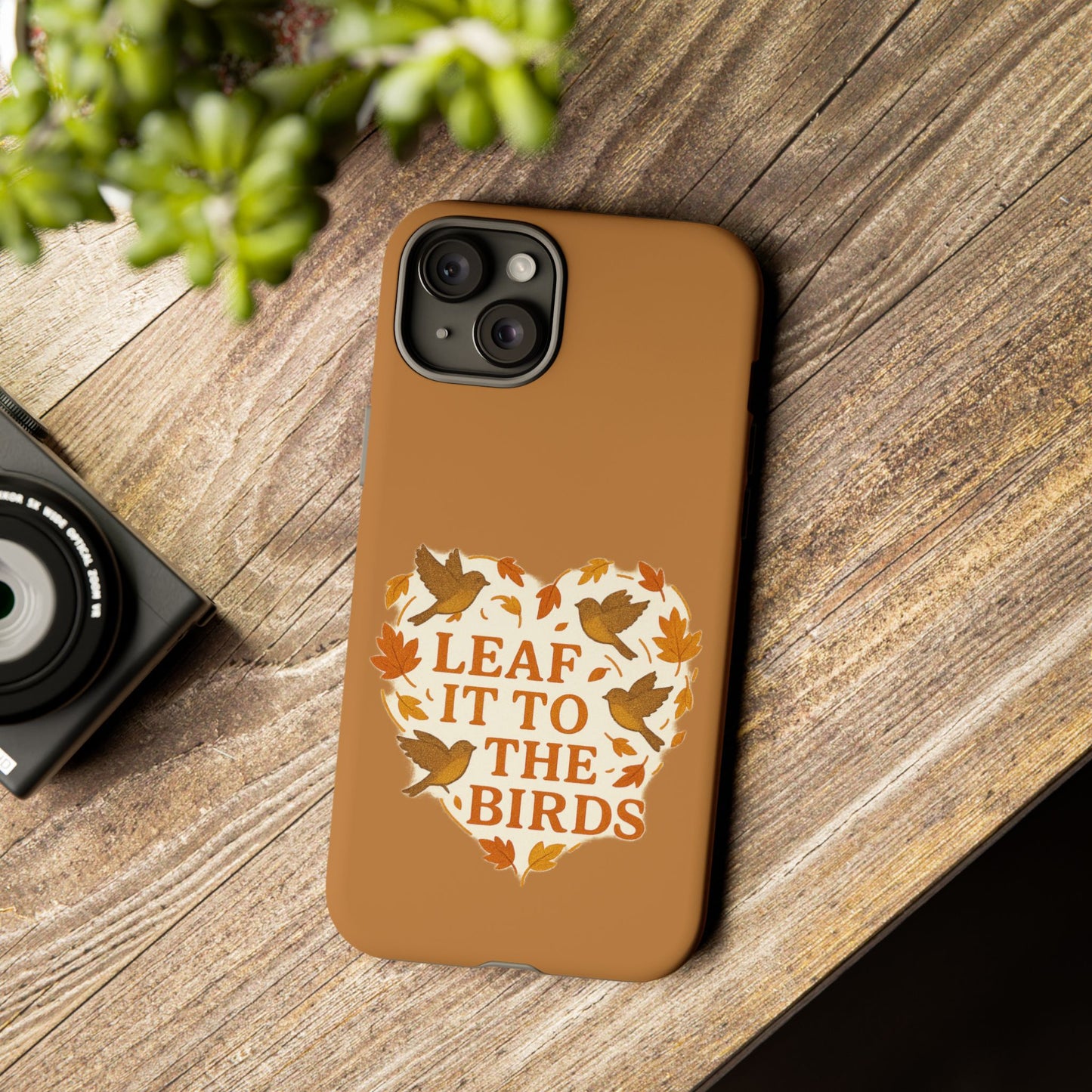 leaf It To The Birds Autumn Themed Phone Case