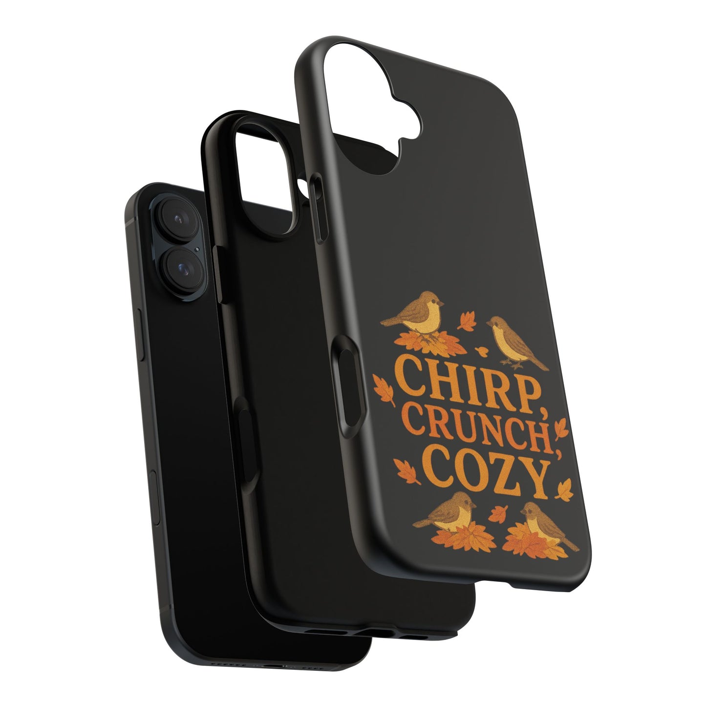 Chirp Crunch Cozy Autumn Themed Phone Case
