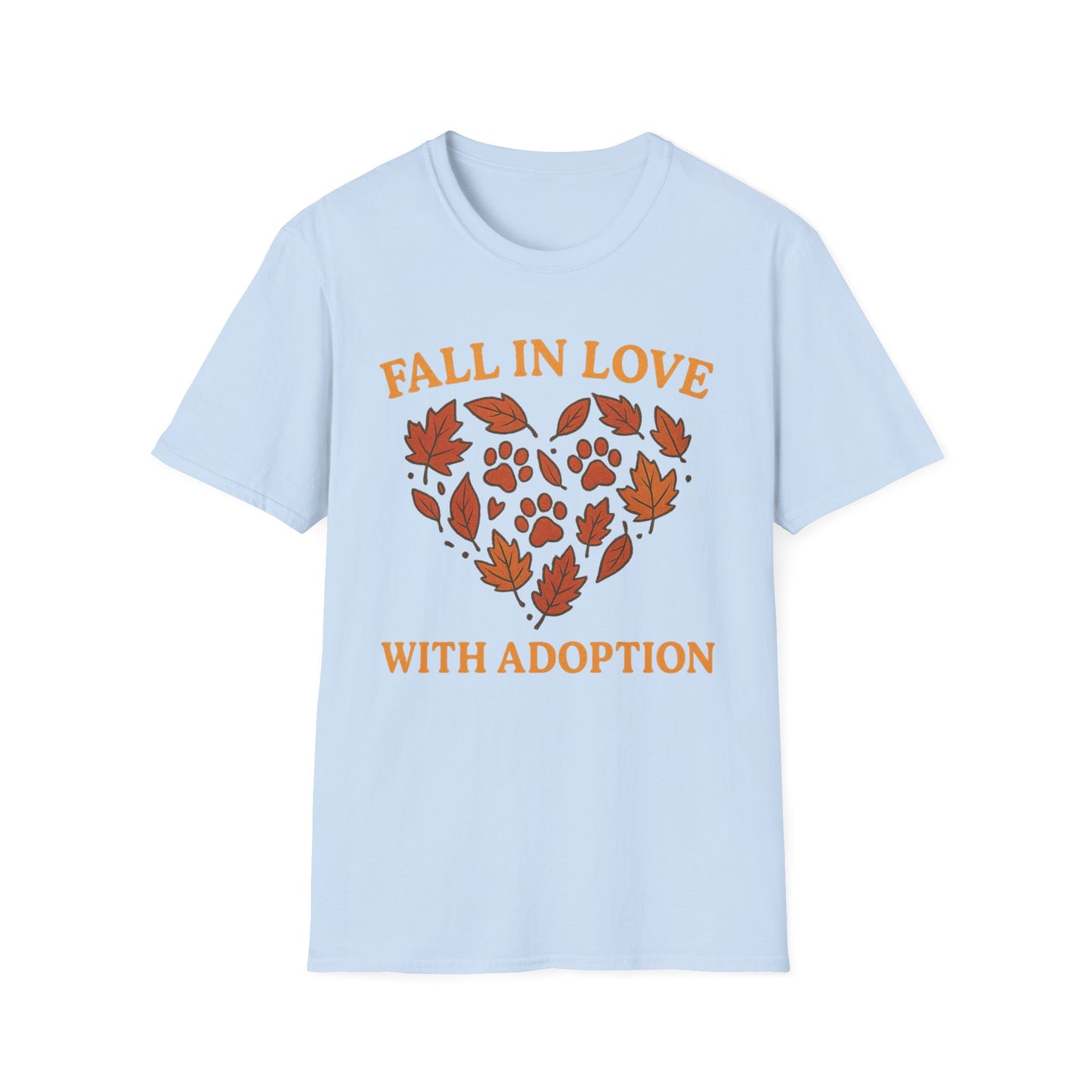Fall in Love with Adoption Tee