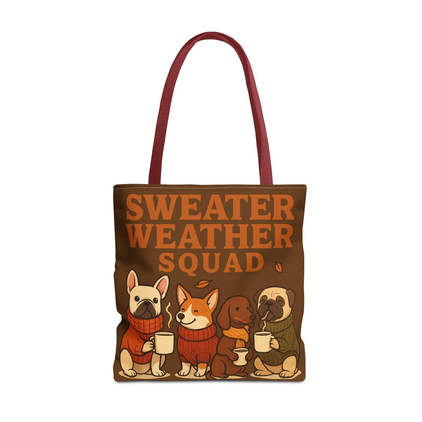 Sweater Weather Squad Tote Bag