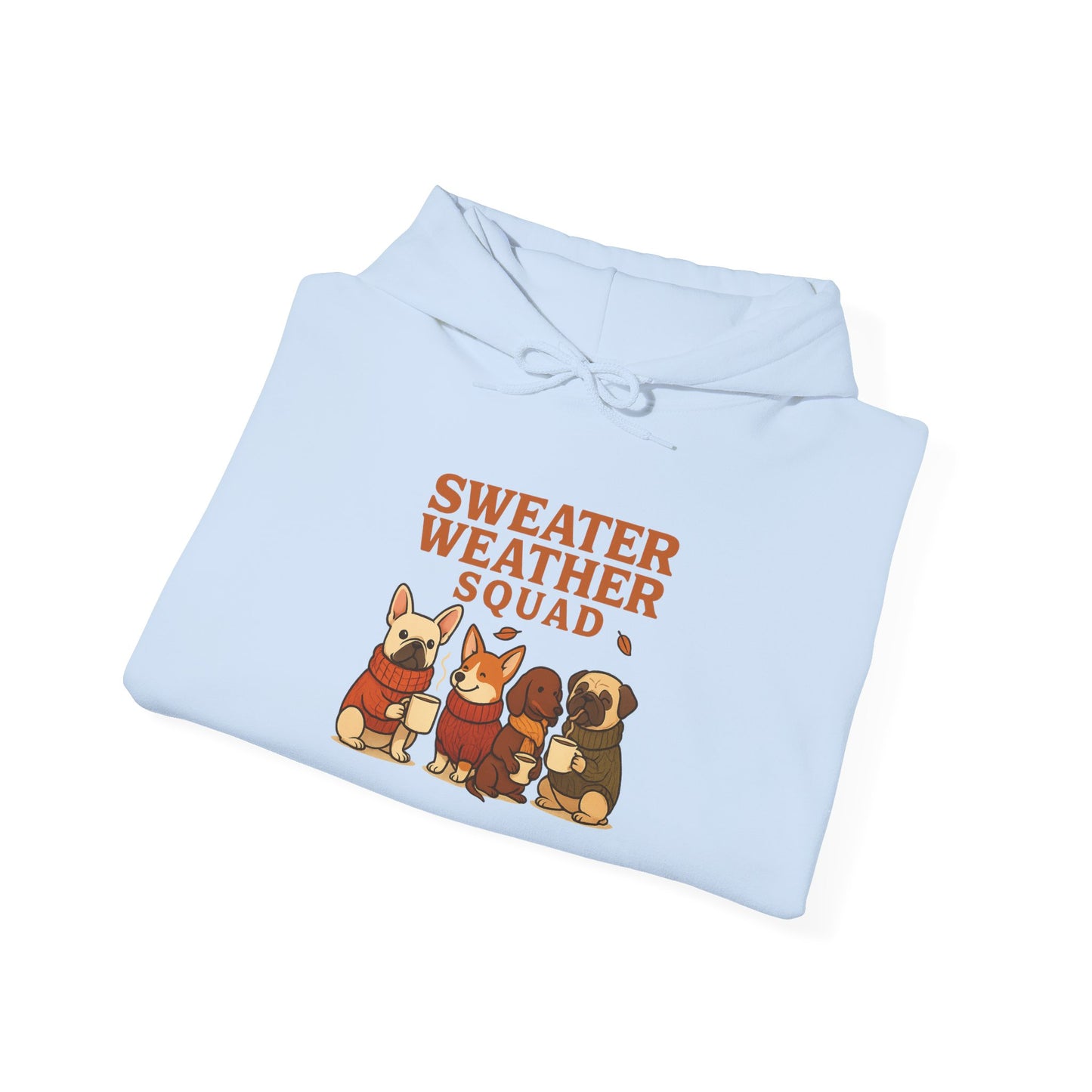 Sweater Weather Squad Autumn Themed Hoodie