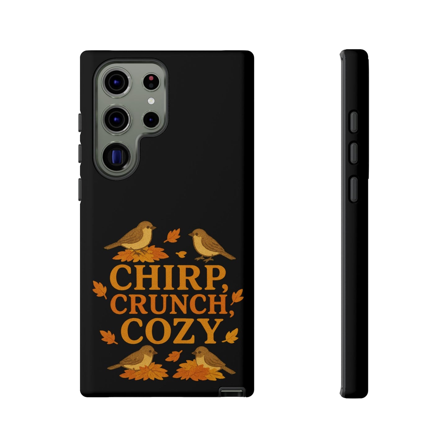 Chirp Crunch Cozy Autumn Themed Phone Case