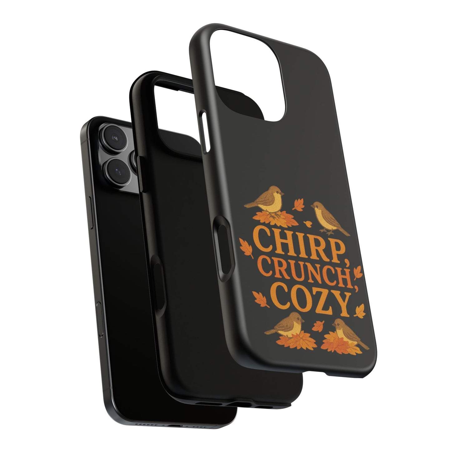 Chirp Crunch Cozy Autumn Themed Phone Case