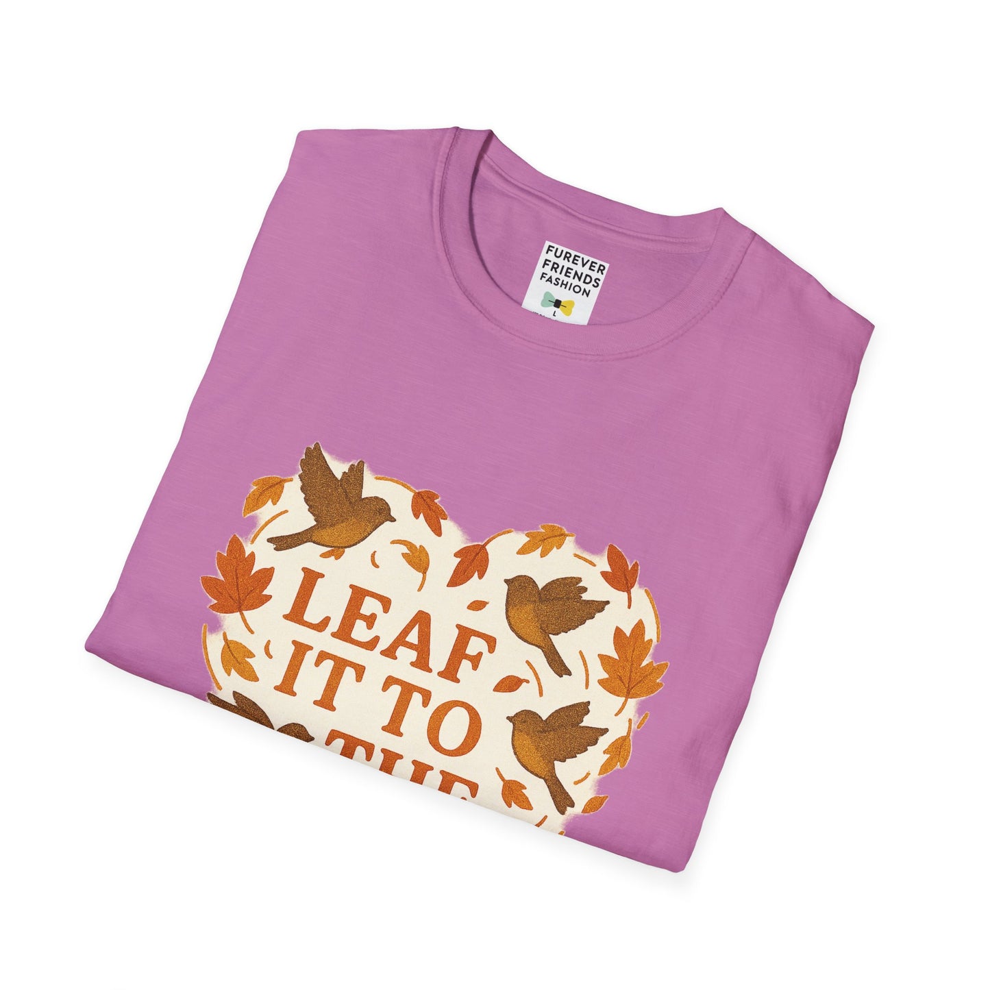 leaf It To The Birds Autumn Themed Tee