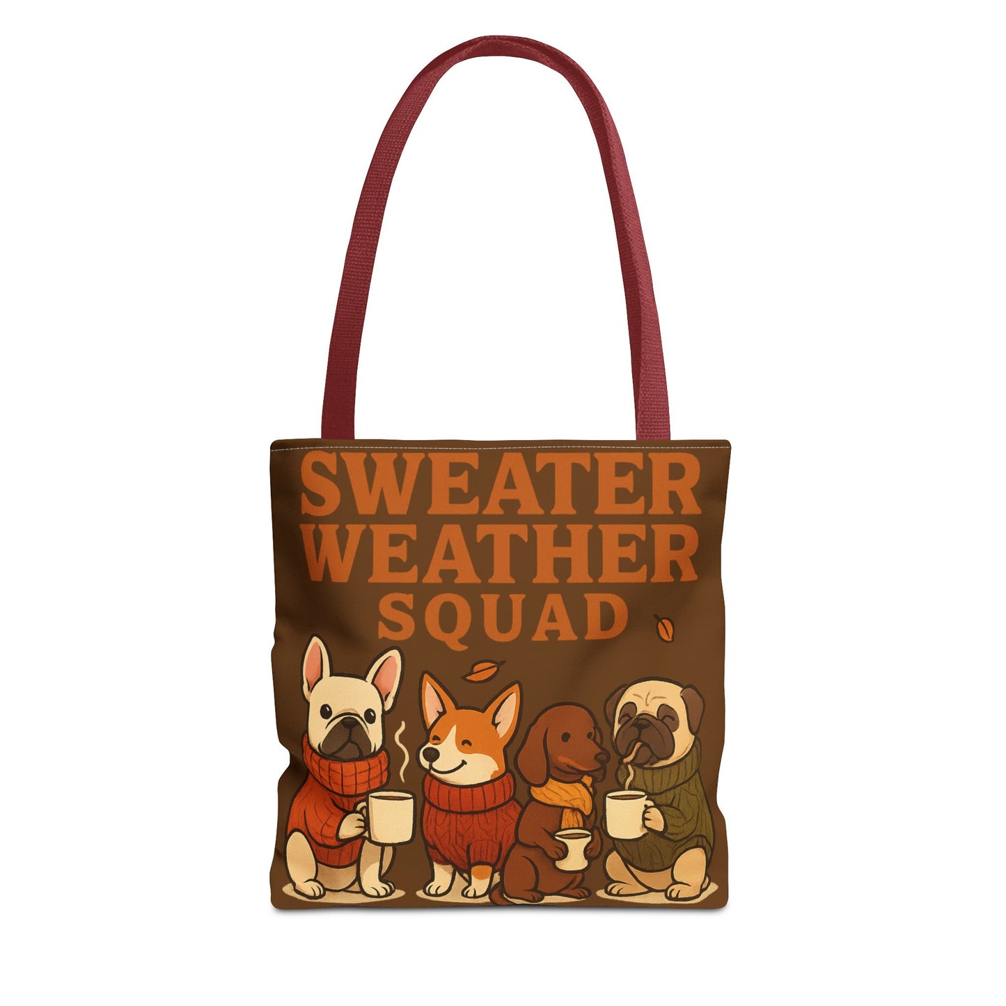 Sweater Weather Squad Tote Bag