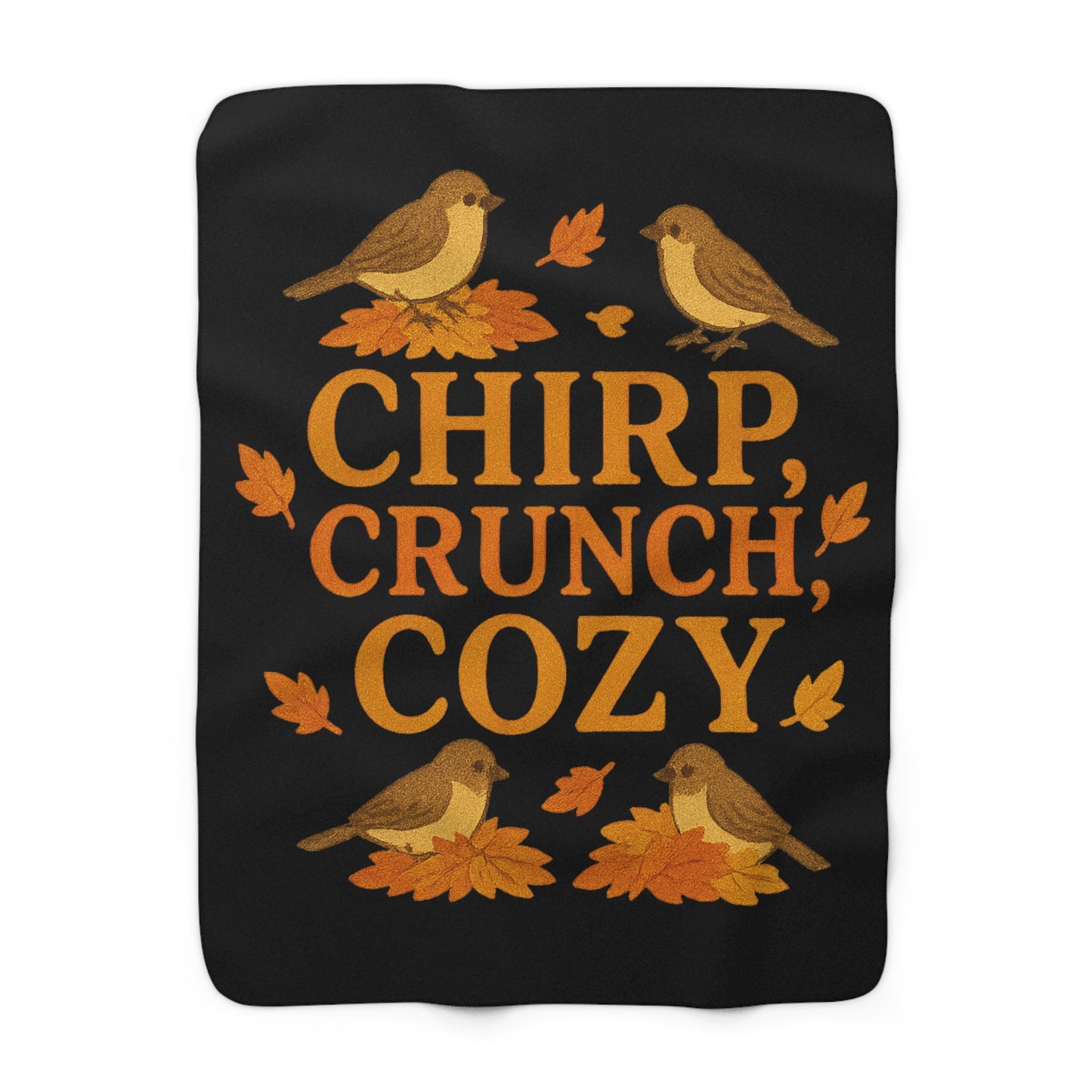 Chirp Crunch Cozy Autumn Themed Sherpa Fleece Blanket