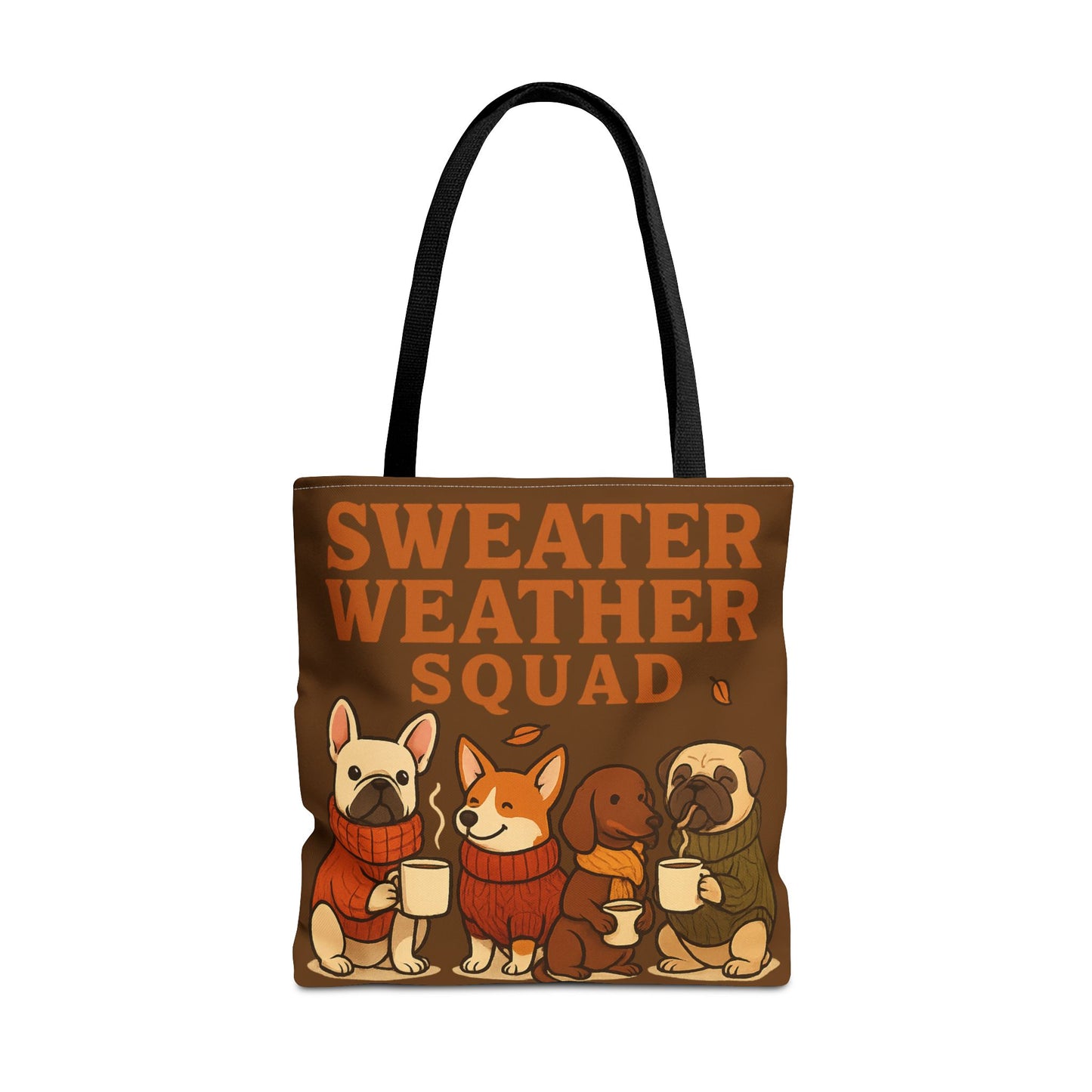 Sweater Weather Squad Tote Bag