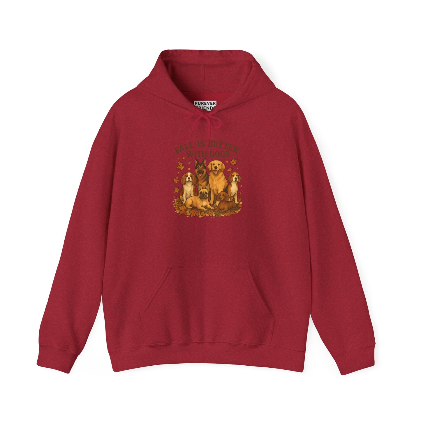 Fall Is Better With Dogs  Autumn Themed Hoodie