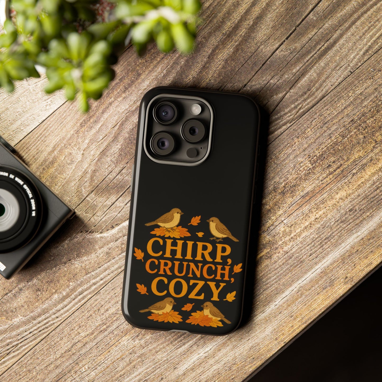 Chirp Crunch Cozy Autumn Themed Phone Case