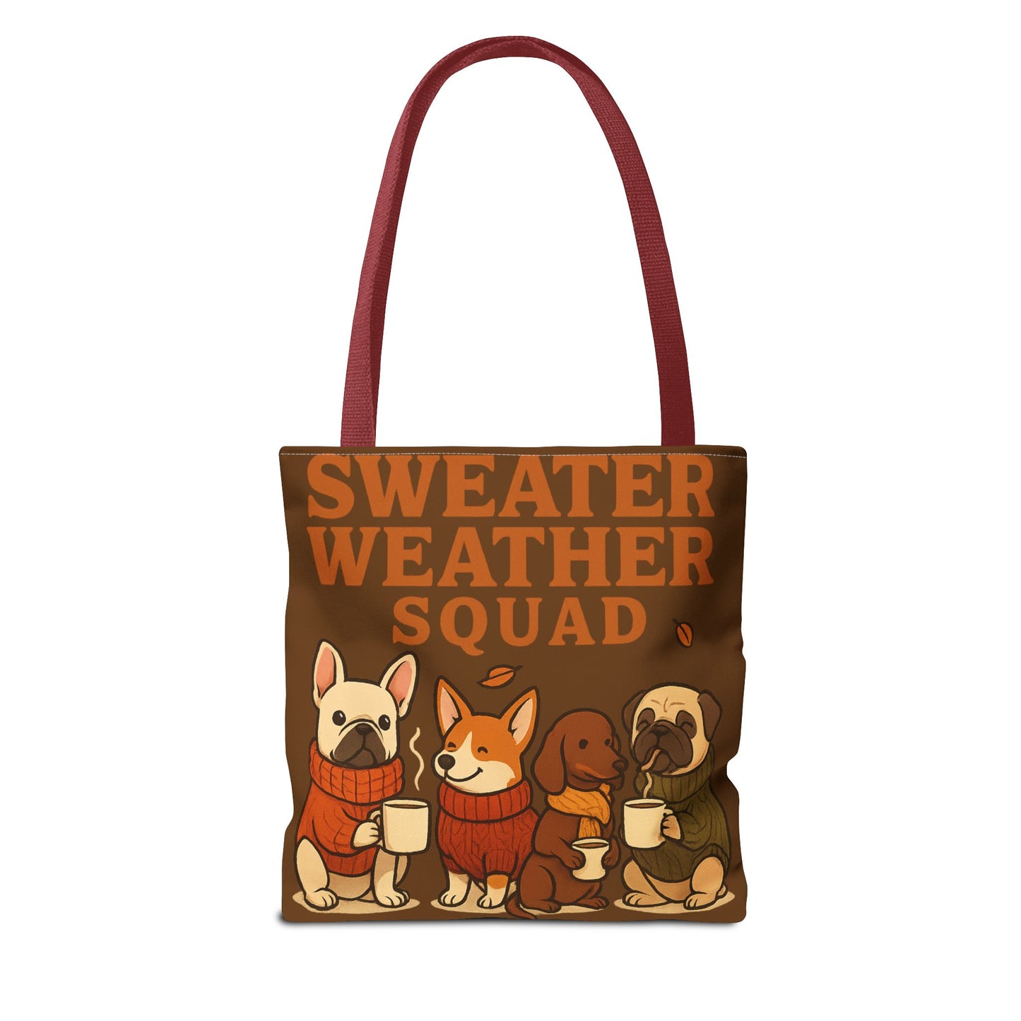 Sweater Weather Squad Tote Bag