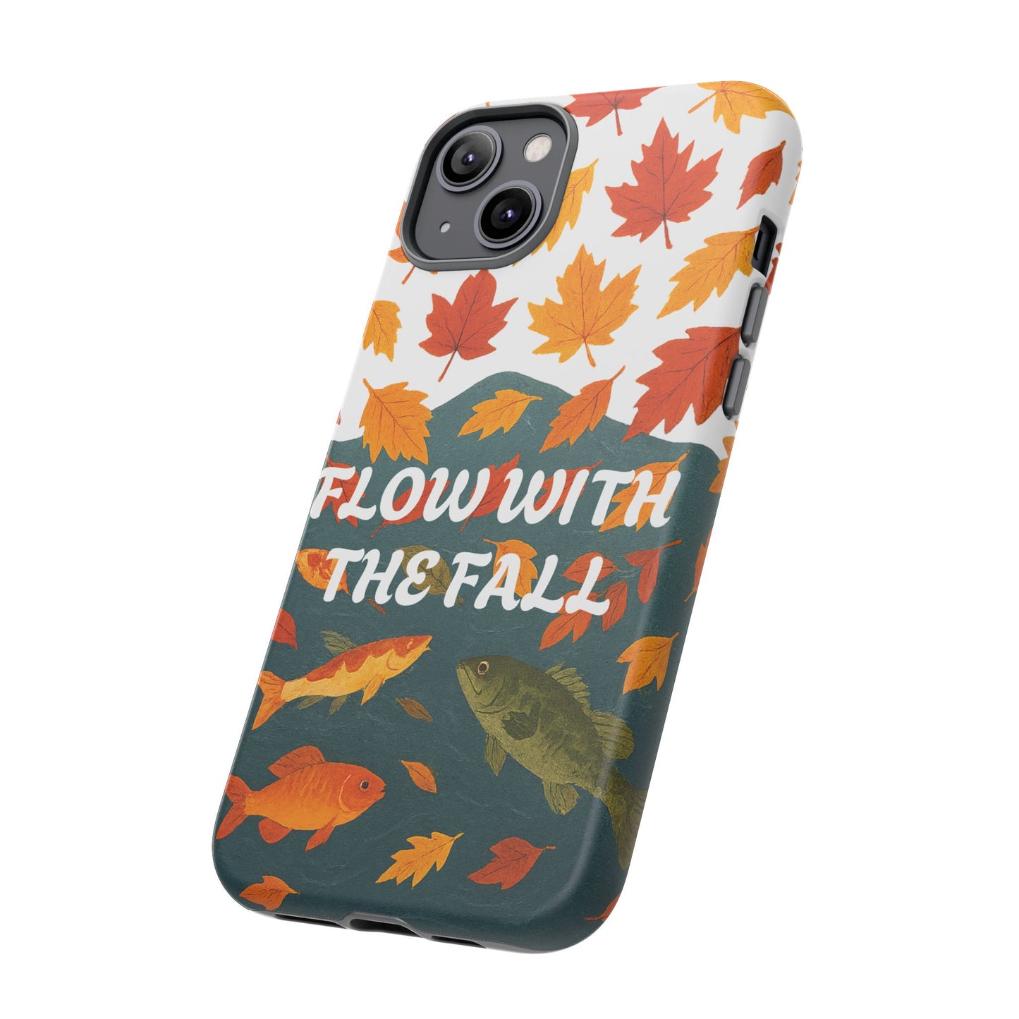 Flow With The Fall Fish Phone Case